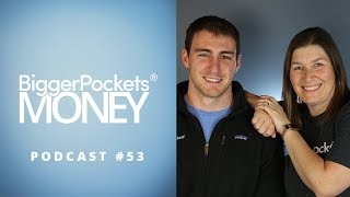 2018 Financial Freedom Lessons With Scott & Mindy | BiggerPockets Money Podcast 53 2018 Financial Freedom Lessons With Scott & Mindy | BiggerPockets Money Podcast 53