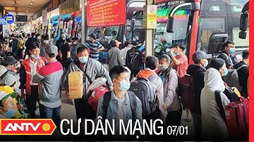 Vận Động Người Dân Không Về Quê Ăn Tết: Nhiều Ý Kiến Trái Chiều | Cư Dân Mạng | ANTV
