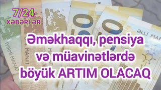 Bütün növ əməkhaqqı, pensiya və müavinətlərdə böyük ARTIM OLACAQ