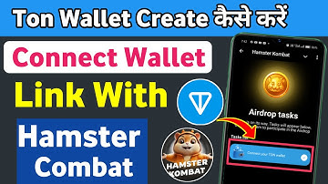 how to Create ton Wallet for hamster kombat withdrawal | tonkeeper wallet