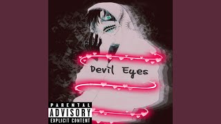 Devil Eyes - B$h