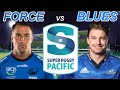 WESTERN FORCE vs BLUES Super Rugby Pacific 2022 Live Commentary