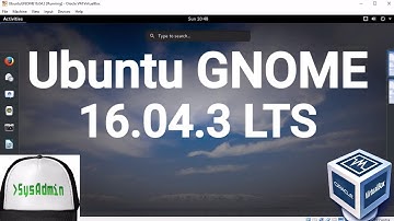 Ubuntu GNOME 16.04.3 LTS Installation + Guest Additions on Oracle VirtualBox [2017]