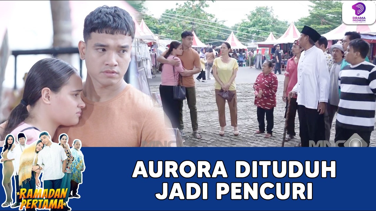 DITUDUH PENCURI! AURORA BERLINDUNG DI PELUKAN AGAM !! | RAMADAN PERTAMA | EPS.10 (1/2)