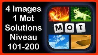 4 Images 1 Mot - Niveau 101-200 - Solutions - Réponses screenshot 4