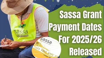 SASSA GRANT PAYMENT DATES FOR 2025 / 2026 Released | MONEY