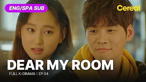 [FULL•SUB] Dear My Room｜Ep.04｜ENG/SPA subbed kdrama｜#ryuhyeyoung #kimjaeyoung