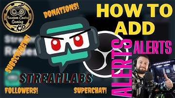 OBS streamlabs-Adding alerts Follower, Subscriber, Donation~Basic for new streamers (Twitch/YouTube)