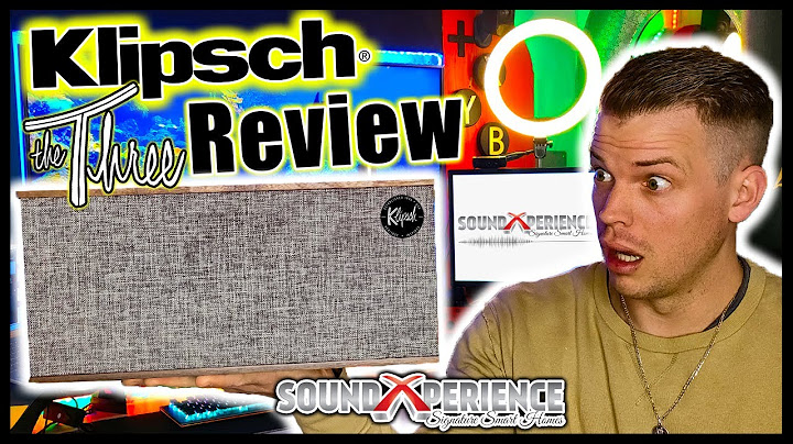 Klipsch the three google assistant review năm 2024