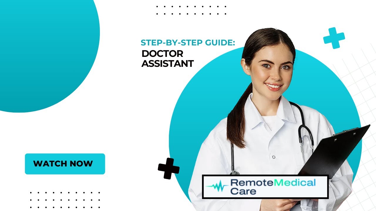 Doctor Tutorial Step-by-Step Guide: Doctor Assistant Tutorial - YouTube