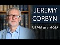 Jeremy Corbyn MP | Full Address and Q&A | Oxford Union