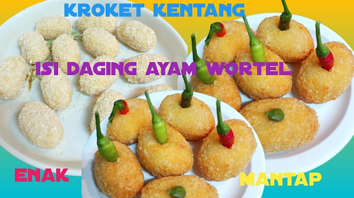 RESEP KROKET KENTANG ISI AYAM WORTEL.