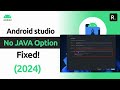 FIXED No JAVA Option In Android Studio Flamingo 2024 FIXED No JAVA Option In Android Studio Flamingo 2024