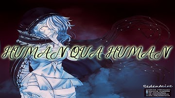 Human Qua Human | Code Vein [Lyric Video]