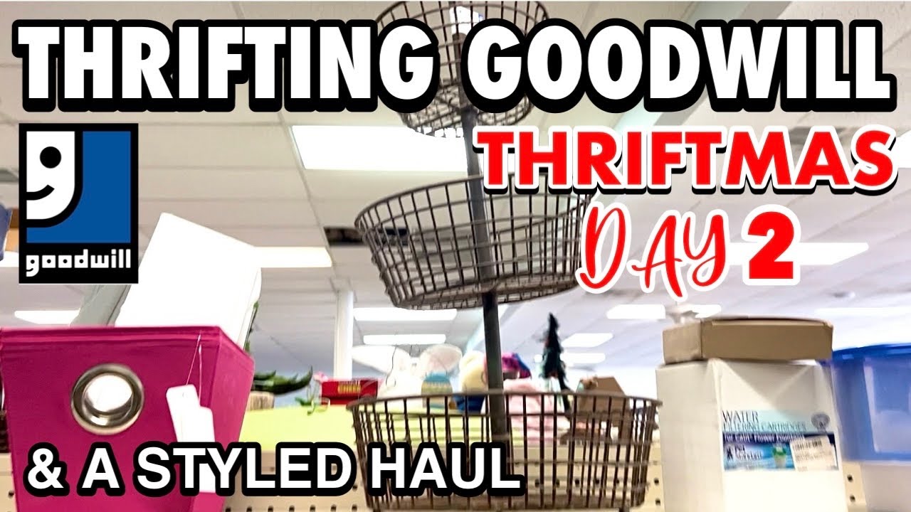 THRIFTING IN GOODWILL & THRIFT HAUL ~ CHRISTMAS THRIFT WITH ME & THRIFT ...