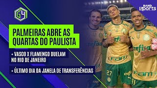 TUDO SOBRE AS QUARTAS DO PAULISTÃO; PALMEIRAS ABRE A SÉRIE; VASCO ...