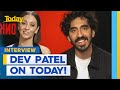 Dev patel catches up with today  today show australia