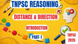 DISTANCE &amp; DIRECTION PART-1 | INTRODUCTION | TNPSC GROUP 1,2,2A,4 | PYQ