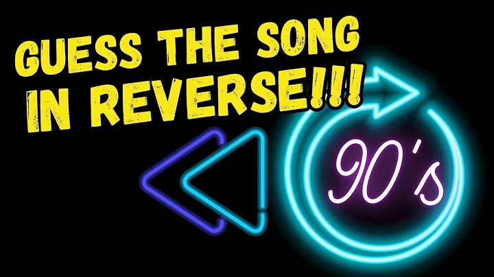 Reverse Song Challenge: 90's Edition! 🎵🔙