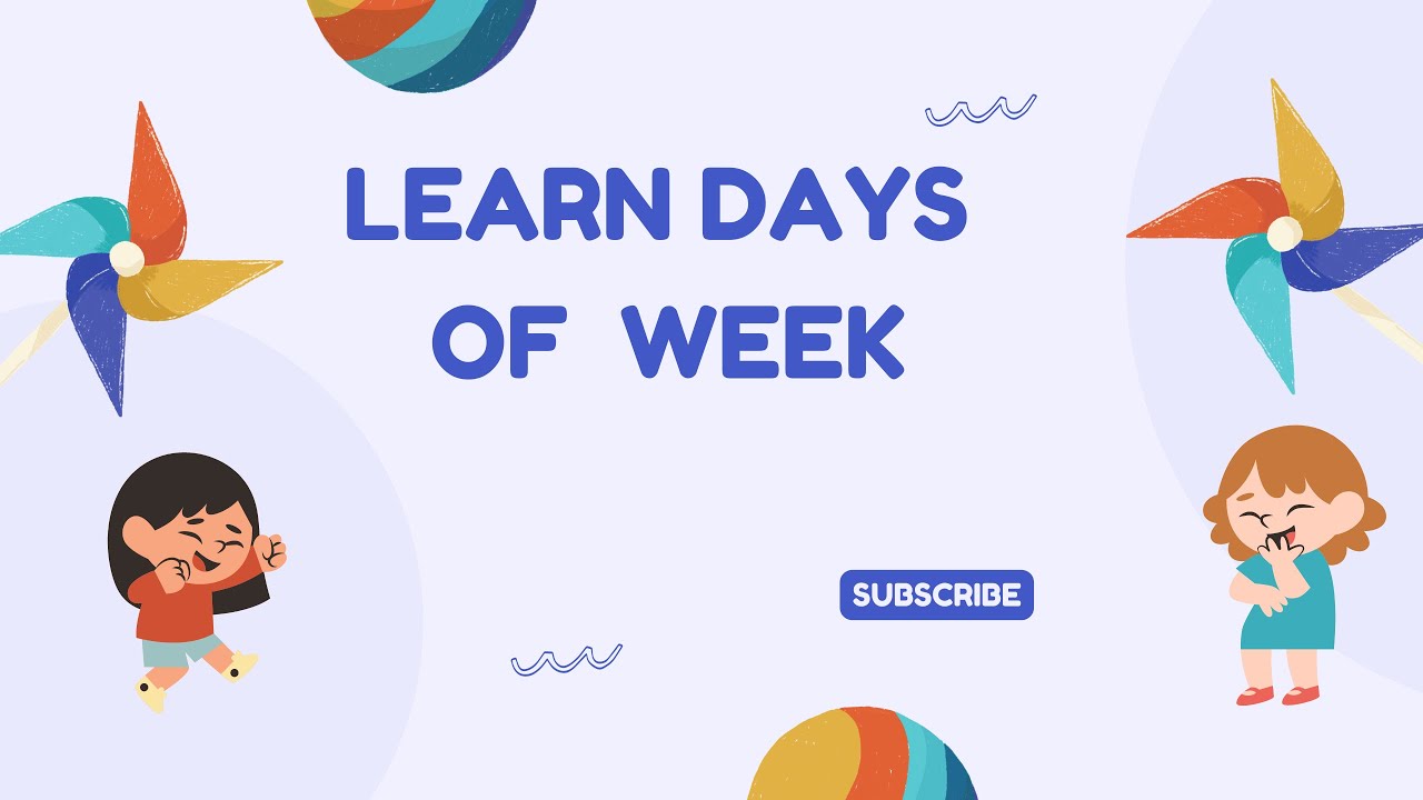 How To Learn Days Of Week Learn Days Of Week What Are The Days Of