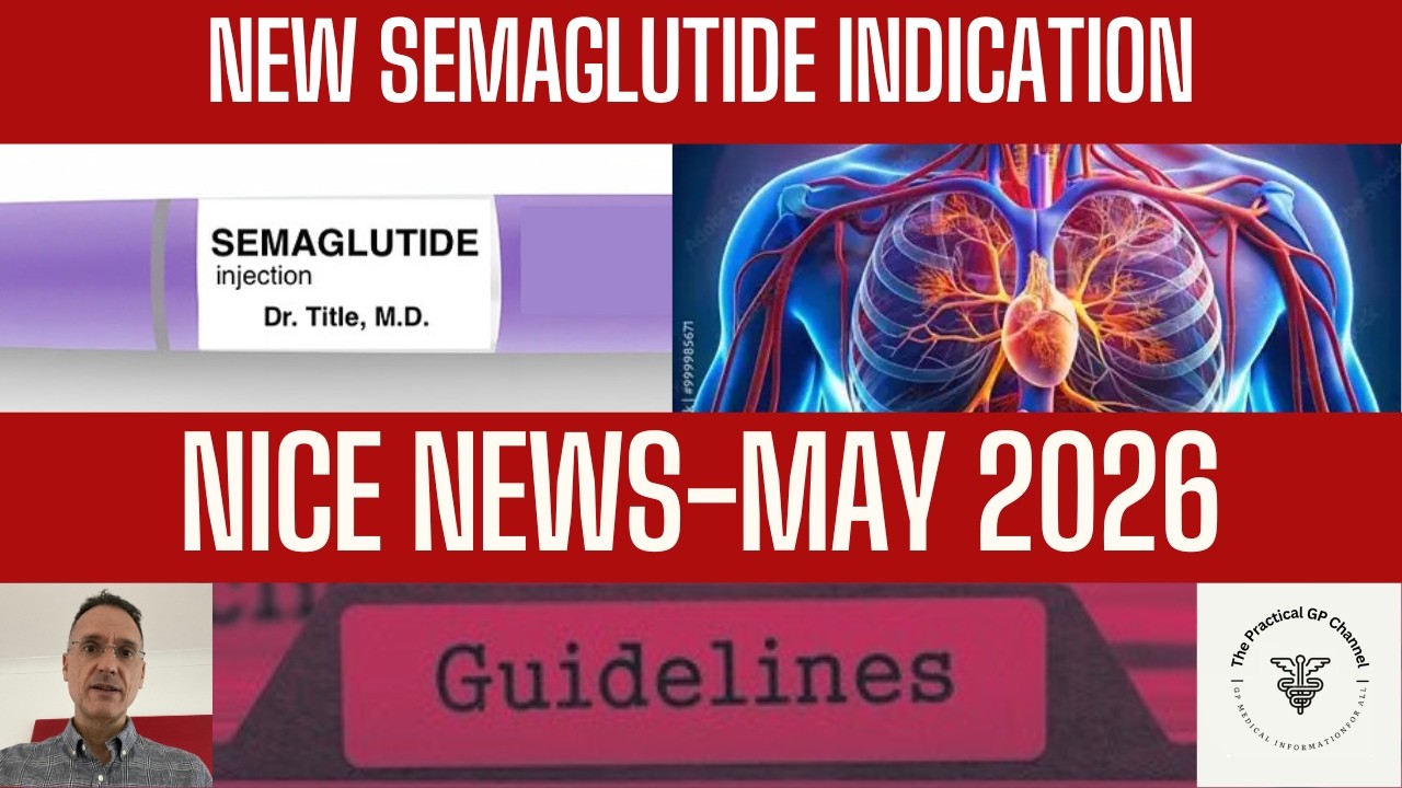 semaglutide gp NICE News – May 2026
