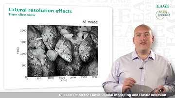 EAGE E-Lecture: Dip Correction for Convolutional Modelling and Elastic Inversion by Adam Cherrett