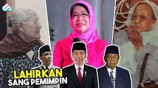 MAMAH HEBAT ORANG NOMOR SATU RI! Inilah 7 Sosok Ibunda Presiden Indonesia | SIAPA SELANJUTNYA?