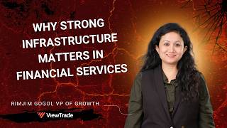 Why Infrastructure Is the Backbone of Speed, Scale, and Trust in Financial Services