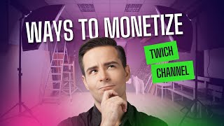 How to Monetize Your Twitch Channel and Make Money Online | AdvisorBIT Way