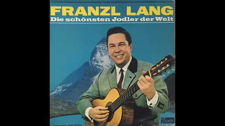 Franzl Lang - Mei Vater is a Appenzeller