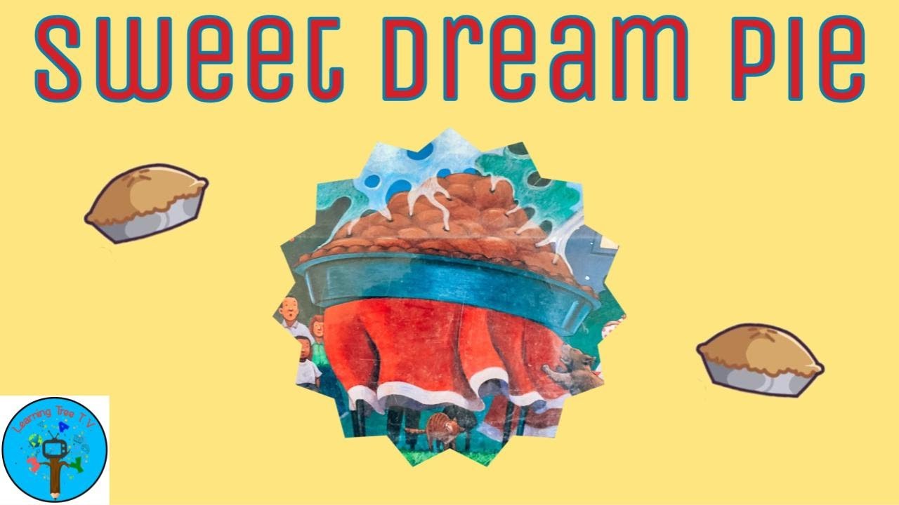 sweet-dream-pie-by-audrey-wood-illustrated-by-mark-teague-i-read