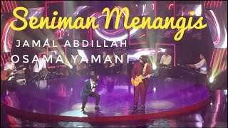 Video thumbnail of "Apabila Ayah Dengan Anak Bergabung | SENIMAN MENANGIS Osama Yamani ft Jamal Abdillah"
