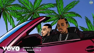 Payroll Giovanni & Cardo - Good Day To Get Money (Audio)