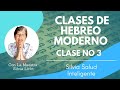 Clase de Hebreo Moderno con Silvia - clase #3