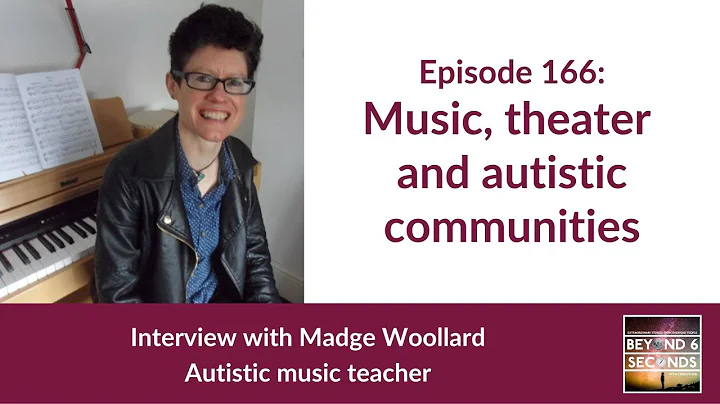 Music, theater and autistic communities  with Madg...