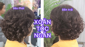 Uốn Xoăn Tóc Ngắn, Cho Người Trung Tuổi 2022 | Quang Sakert