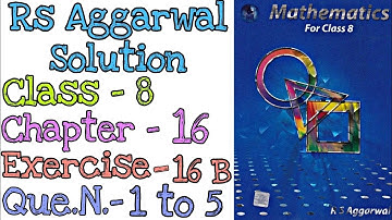 Parallelograms | Class 8 Exercise 16B Question 1-5 | Rs Aggarwal | @mdsirmaths