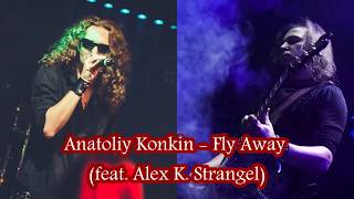 A.Konkin (feat. Alex K Strangel) - Fly Away