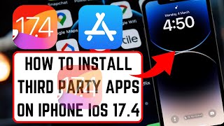 How to install third party app in iphone ios 17.4/ 2024 |How to install third party apps on ios 17.4