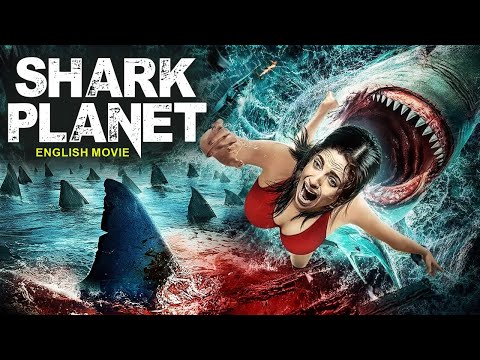 SHARK PLANET - Hollywood Movie | Blockbuster Action Horror Movie In English |Adventure English Movie