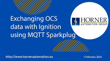 Exchanging OCS Data with Ignition Using MQTT Sparkplug