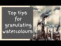 Top tips for granulating watercolours | How to make some super granulating mixes