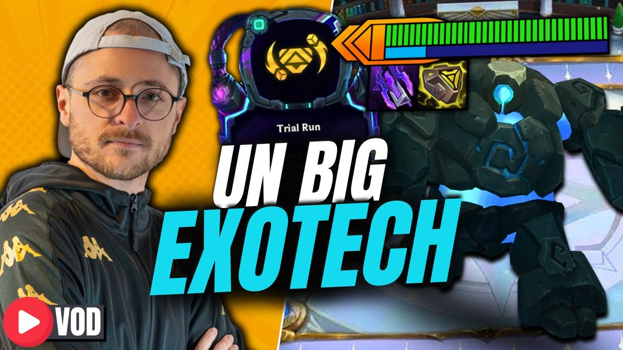 TRIAL RUN + Exotech ! ça donne quoi ? | TFT SET 14 - YouTube