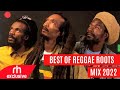 BEST OF REGGAE  ROOTS SONGS MIX 2022  DJ MARINAH /RH EXCLUSIVE