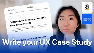 How to Write & Structure Your UX Case Study