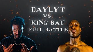 Daylyt Vs King Bau Full Battle (Daylyt Rounds 1 - 3)