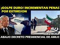 ¡1 BUENA Y UNA MALA !: GOLPE A EXT0RSIONAD0RES Y JUEZ DA REVES A DECRETO DEL PRESIDENTE Y F. ARMADAS