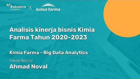 PBI Rakamin Academy - Kimia Farma - Big Data Analytics
