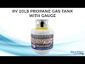 RV 20lb Propane Gas Tank with Gauge