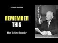 Remember This - Ernest Holmes - How To Have Security - without music